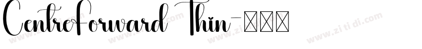 CentreForward Thin字体转换
